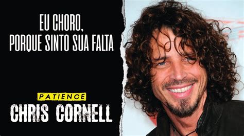 la patience youtube|chris cornell videos.